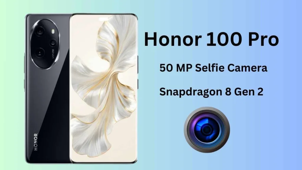 Honor 100 Pro Specifications in Hindi