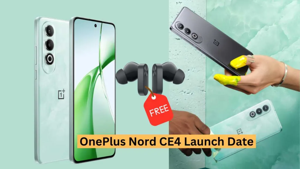 OnePlus Nord CE4 Launch Date