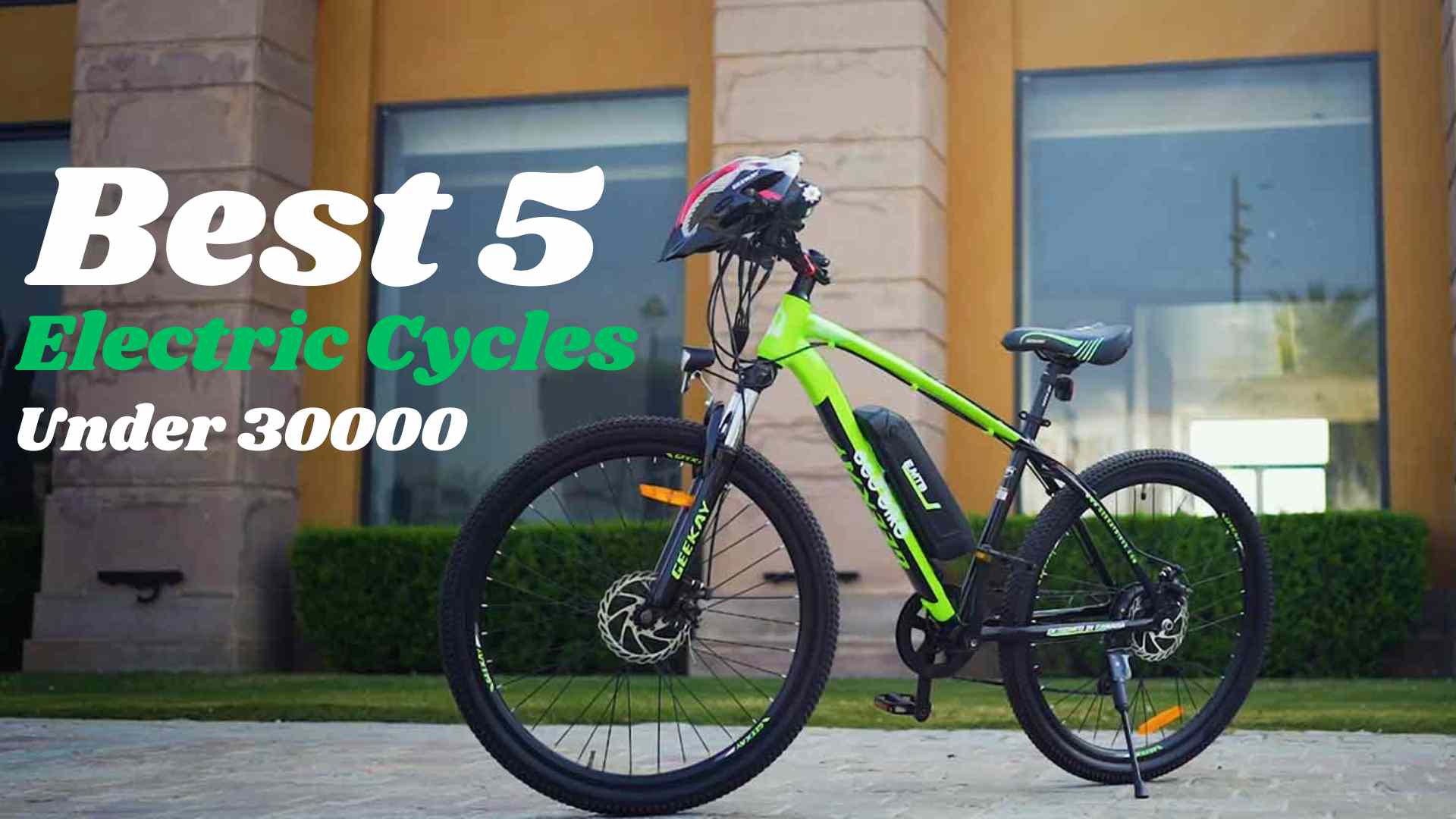 Best 5 Electric Cycles Under 30000