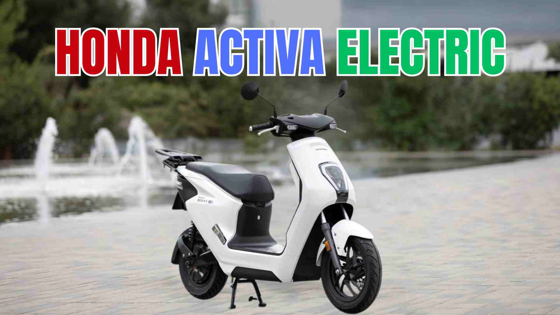 HONDA ACTIVA ELECTRIC